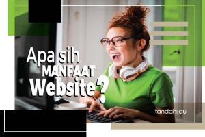 Manfaat Website Untuk Bisnis