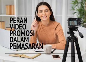 Peran Video Promosi