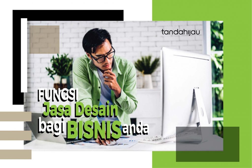 Peruntukan Jasa Design Bagi Bisnis