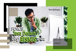 Peruntukan Jasa Design Bagi Bisnis