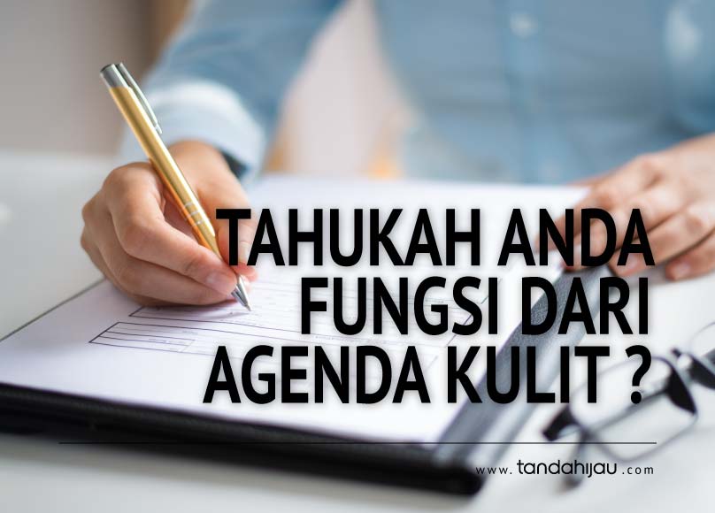 Fungsi Agenda Kulit