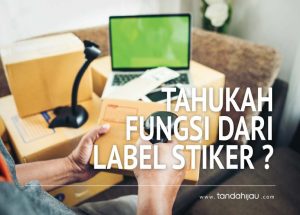 Fungsi Label Stiker