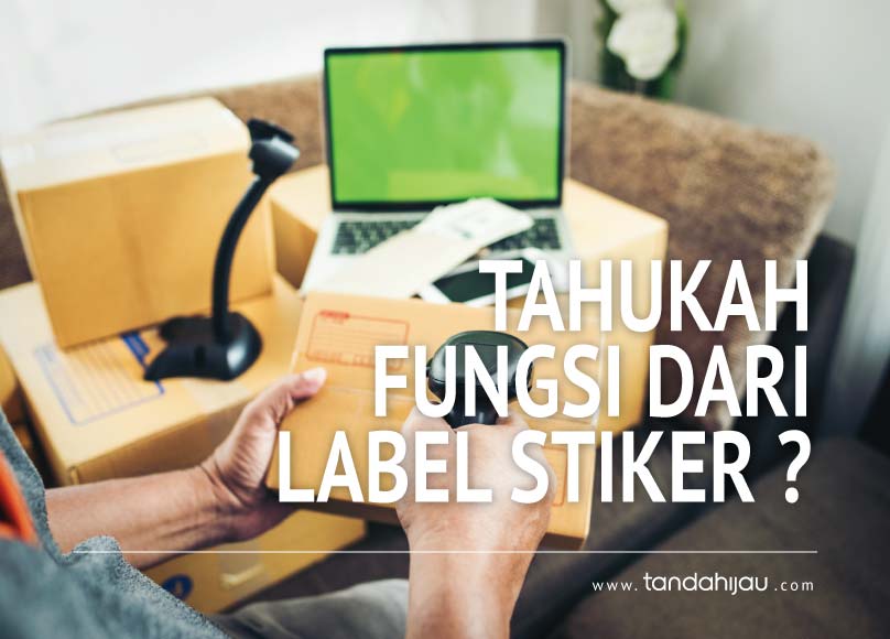 Fungsi Label Stiker