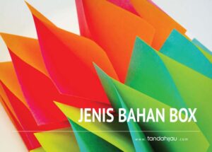 jenis bahan box