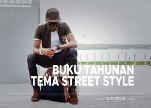 Buku Tahunan Tema Street Style
