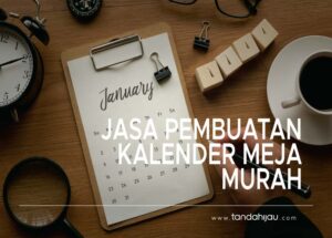 Jasa Pembuatan Kalender Meja Murah
