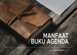 Manfaat Buku Agenda