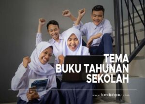 Tema Buku Tahunan Sekolah