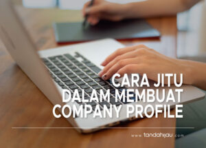 cara buat company profile