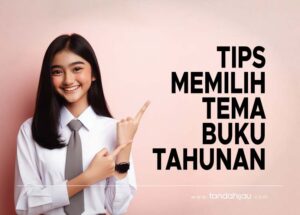 memilih tema buku tahunan