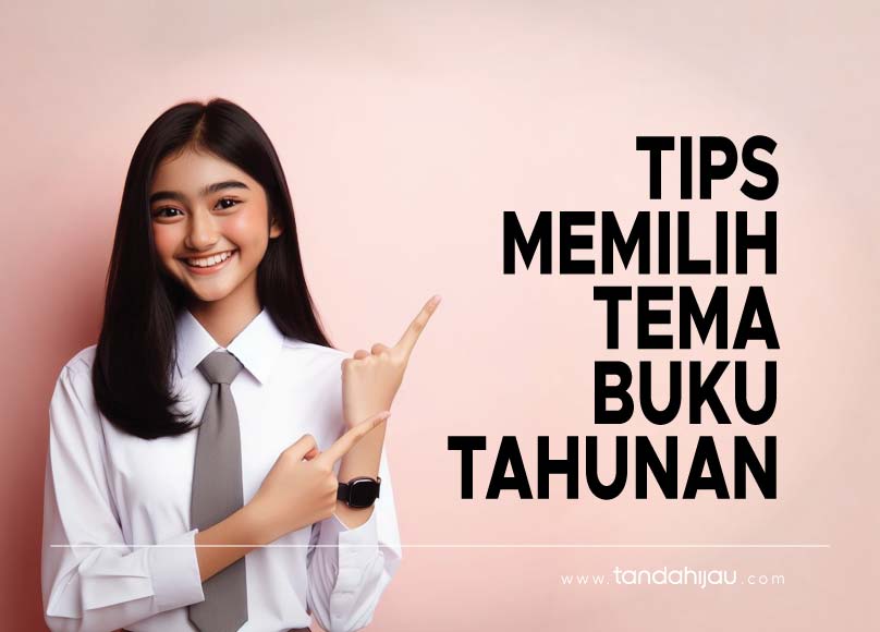 memilih tema buku tahunan