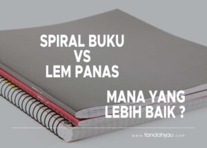 spiral buku dan lem panas
