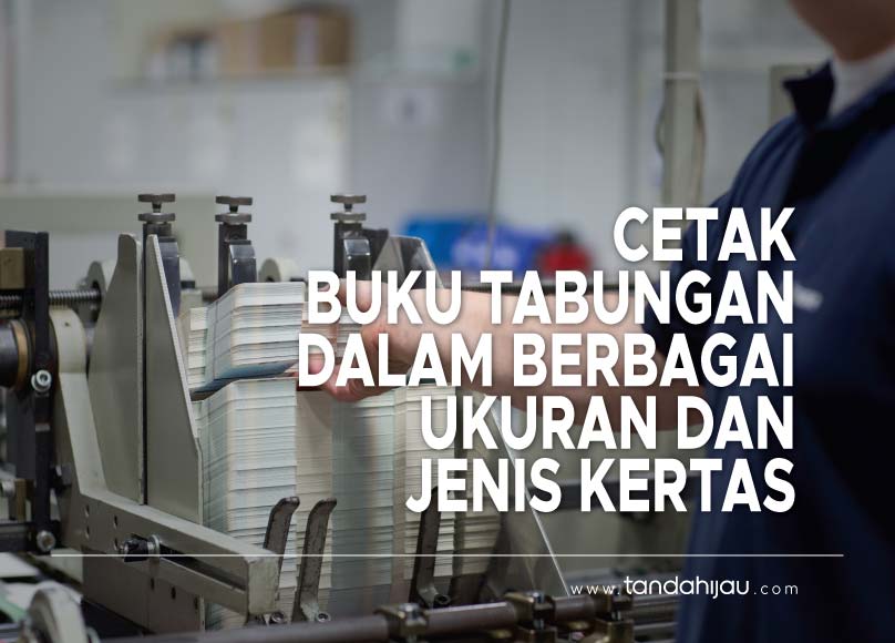 ukuran dan jenis kertas buku tabungan