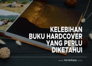 kelebihan buku hardcover