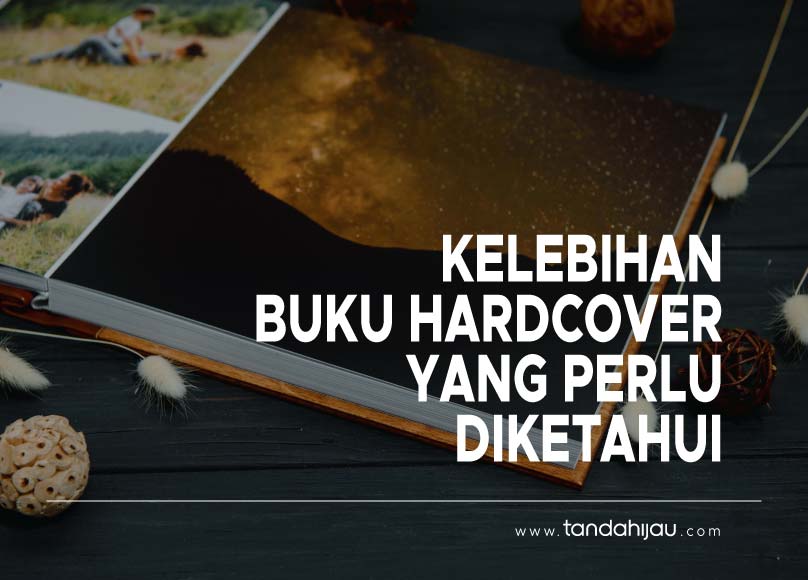 kelebihan buku hardcover