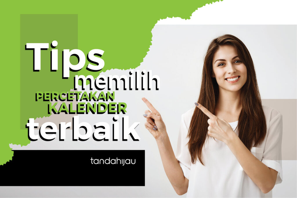 Tips Memilih Percetakan Kalender